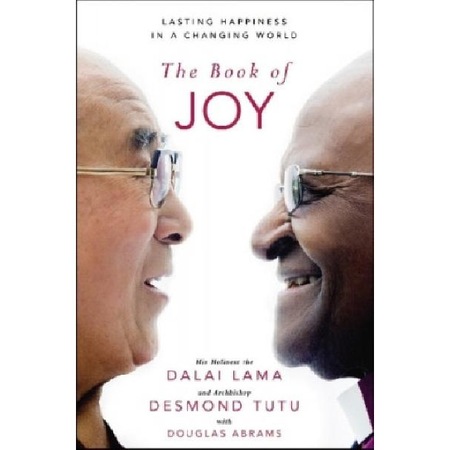 The Book of Joy by the Dalai Lama and Desmond Tutu