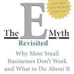 The E-Myth Revisited by Michael E. Gerber