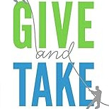 Give and Take by Adam Grant