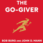 The Go-Giver by Bob Burg and John David Mann