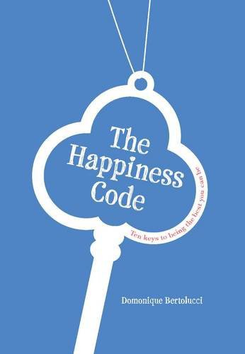 The Happiness Code by Domonique Bertolucci