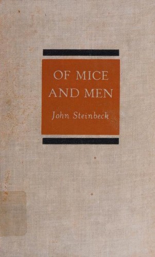 Of Mice and Men by John Steinbeck