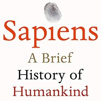 Sapiens: A Brief History of Humankind by Yuval Noah Harari